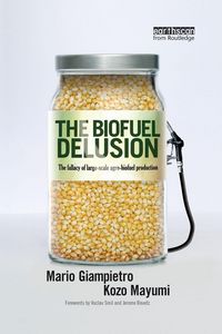 Produktbild: The Biofuel Delusion