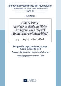 Produktbild: Karl Marbe: Zeitgem&auml;&szlig;e popul&auml;re Betrachtungen f&uuml;r die kultivierte Welt