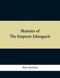 Produktbild: Memoirs of The Emperor Jahangueir