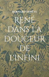 Produktbild: Ren&eacute; dans la douceur de l'infini