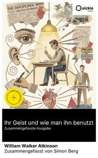 Produktbild: Ihr Geist und wie man ihn benutzt (Zusammengefasste Ausgabe)