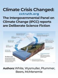 Produktbild: Climate Crisis Changed: The Intergovernmental Panel on Climate Change (IPCC) reports are Deliberate Science Fiction