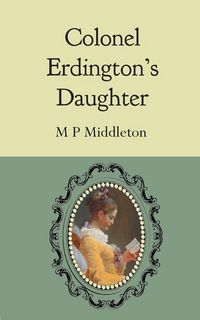 Produktbild: Colonel Erdington's Daughter