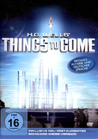 Bild vom Artikel H.G. Wells' Things To Come vom Autor Raymond Massey
