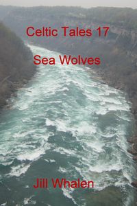 Produktbild: Celtic Tales 17, Sea Wolves