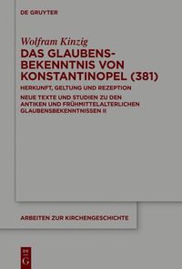 Produktbild: Das Glaubensbekenntnis von Konstantinopel (381)