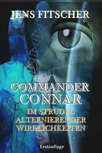 Produktbild: Im Strudel Alternierender Wirklichkeiten (commander Connar Vii)
