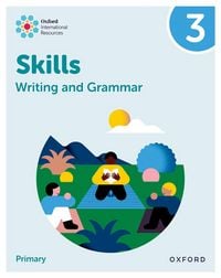 Produktbild: Oxford International Resources: Writing and Grammar Skills: Practice Book 3
