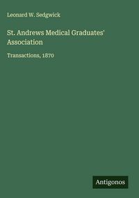 Produktbild: St. Andrews Medical Graduates' Association