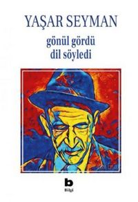 Produktbild: G&ouml;n&uuml;l G&ouml;rd&uuml; Dil S&ouml;yledi