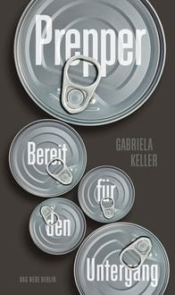 Produktbild: Bereit f&uuml;r den Untergang: Prepper