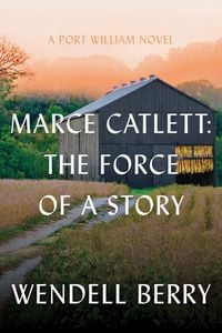 Produktbild: Marce Catlett: The Force of a Story