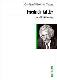 Produktbild: Friedrich Kittler zur Einf&uuml;hrung
