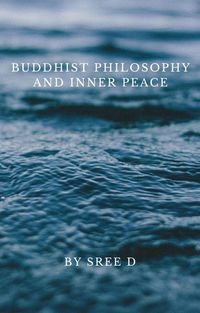 Produktbild: Buddhist Philosophy and Inner Peace