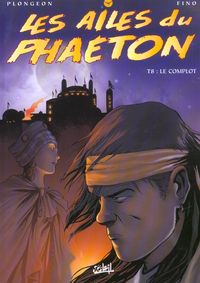 Produktbild: Les ailes du phaeton tome 8 - le
