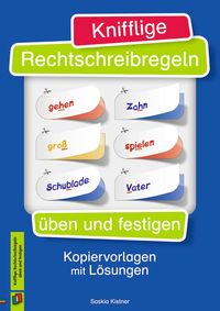 Produktbild: Knifflige Rechtschreibregeln &uuml;ben und festigen