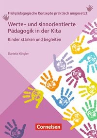 Produktbild: Werte- und sinnorientierte P&auml;dagogik in der Kita