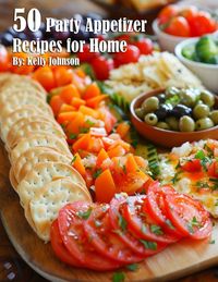 Produktbild: 50 Party Appetizer Recipes for Home