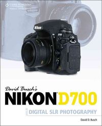 Produktbild: Busch, D: David Busch's Nikon D700 Guide to Digital SLR Phot