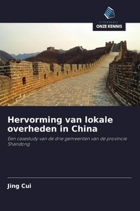 Produktbild: Hervorming van lokale overheden in China