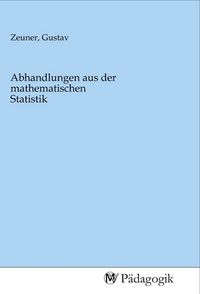Produktbild: Abhandlungen aus der mathematischen Statistik