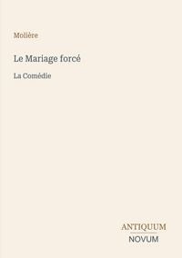 Produktbild: Le Mariage forc&eacute;