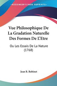 Produktbild: Vue Philosophique De La Gradation Naturelle Des Formes De L'Etre
