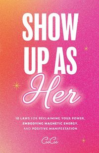 Produktbild: Show Up as Her