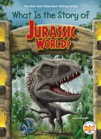 Produktbild: What Is the Story of Jurassic World?
