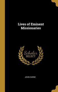 Produktbild: Lives of Eminent Missionaries