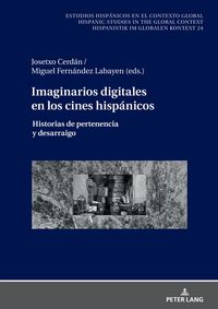 Produktbild: Imaginarios digitales en los cines hisp&aacute;nicos