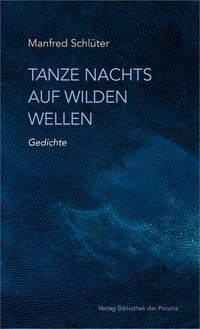 Produktbild: Tanze nachts auf wilden Wellen
