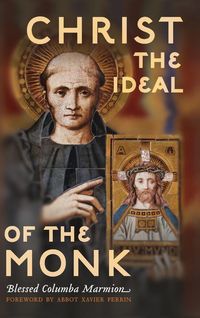 Produktbild: Christ the Ideal of the Monk (Unabridged)