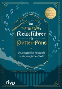 Produktbild: Der verr&uuml;ckteste Reisef&uuml;hrer f&uuml;r Potter-Fans