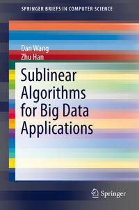Produktbild: Sublinear Algorithms for Big Data Applications