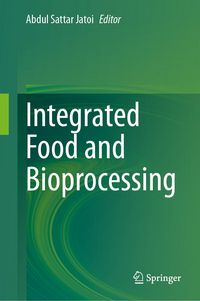 Produktbild: Integrated Food and Bioprocessing