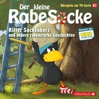 Produktbild: Ritter Sockenherz, Mission: Dreirad, Der falsche Pilz (Der kleine Rabe Socke - H&ouml;rspiele zur TV Serie 3) (H&ouml;rspiel)