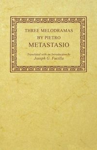 Produktbild: Three Melodramas by Pietro Metastasio
