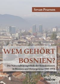 Produktbild: Wem geh&ouml;rt Bosnien?