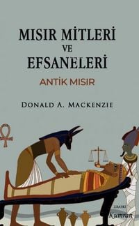 Produktbild: Misir Mitleri ve Efsaneleri - Antik Misir
