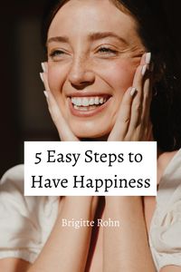 Produktbild: 5 Easy Steps to Have Happiness