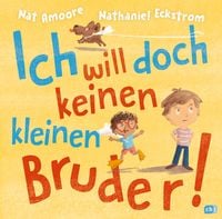 Produktbild: Ich will doch keinen kleinen Bruder!