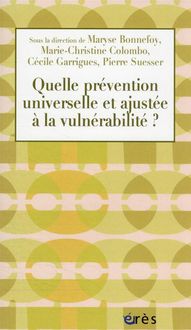 Produktbild: Quelle pr&eacute;vention universelle et ajust&eacute;e &agrave; la vuln&eacute;rabilit&eacute; ?