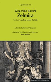 Produktbild: Gioachino Rossini: Zelmira