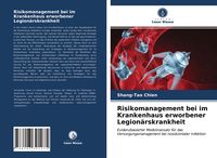 Produktbild: Risikomanagement bei im Krankenhaus erworbener Legion&auml;rskrankheit