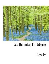 Produktbild: Jay, E: Hermites En Libert&eacute;