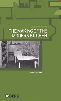 Produktbild: The Making of the Modern Kitchen