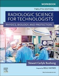 Produktbild: Workbook for Radiologic Science for Technologists - E-Book