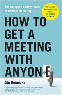 Produktbild: How to Get a Meeting with Anyone