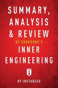 Produktbild: Summary, Analysis & Review of Sadhguru's Inner Engineering by Instaread